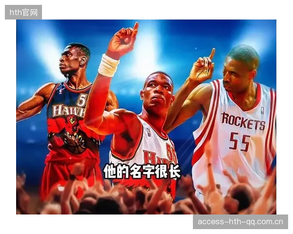 NBA场均5.2分156场：从“低调”到“传奇”的逆袭之旅